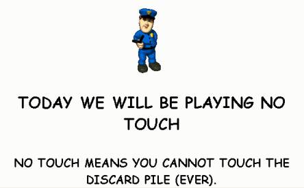 Officer Muldoon's No Touch